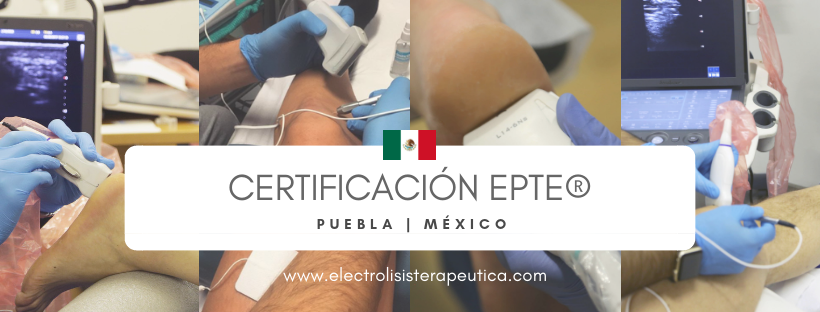 Certificaciones electrolisis percutánea Puebla, México
