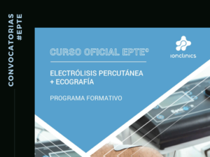 Curso electrólisis percutánea + ecografía EPTE
